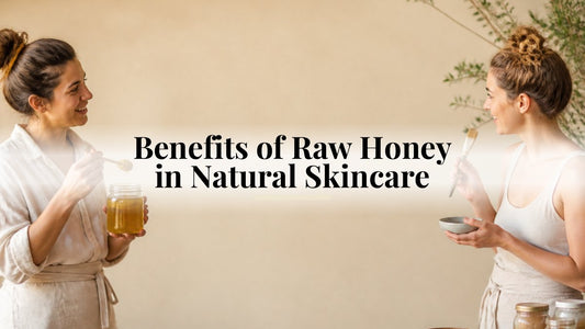 Benefits of Raw Honey in Natural Skincare